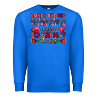 True Royal roses are red chocolates are brown Premium Sweatshirt - OliviaCreatesArt