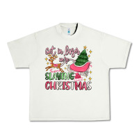 Pistachio get in loser we're slaying christmas Urban Heavy Tee - MaliasSmallBusiness