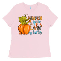 Bubblegum Pink Pumpkin spice and livin' my best life Ladies Tee - RanaPortraitStore