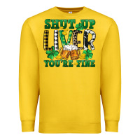 Lemon Shut up liver you're fine Premium Sweatshirt - CowGirlArtShop