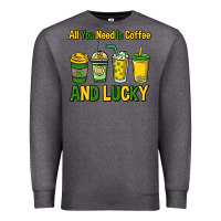 Charcoal Heather All you need is coffee and lucky St. Patrick's Premium Sweatshirt - HowdyJamesFarm
