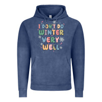Vintage Denim i dont do winter very well Vintage Hoodie - MaliasSmallBusiness