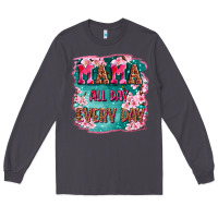 Smoke mama all day everyday Long Sleeve Tee - LillyAllenDesigns