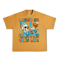 Peanut Butter i don't do winter very well Urban Heavy Tee - MaliasSmallBusiness