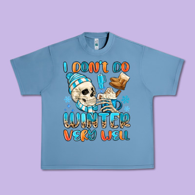 I Don't Do Winter Very Well Urban Heavy Tee Designed By Maliassmallbusiness