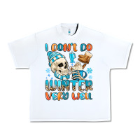 White i don't do winter very well Urban Heavy Tee - MaliasSmallBusiness