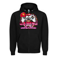 Black Gaming is my valentine Zipper Hoodie - HowdyJamesFarm