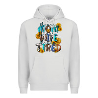 Dove Grey Super mom super wife super tired Premium Hoodie - CowGirlArtShop