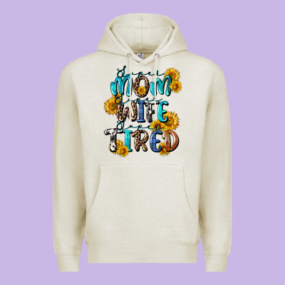 Super Mom Super Wife Super Tired Premium Hoodie Designed By Cowgirlartshop