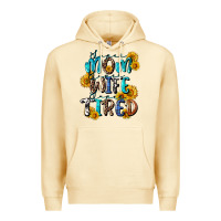 Pina Colada Super mom super wife super tired Premium Hoodie - CowGirlArtShop