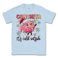 Dusty Blue conchita it's cold outside Classic Tee - MaliasSmallBusiness