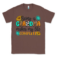 Chestnut Being a Grandma Makes My Life Complete Classic Tee - MaliasSmallBusiness