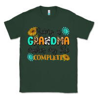 Sports Green Being a Grandma Makes My Life Complete Classic Tee - MaliasSmallBusiness