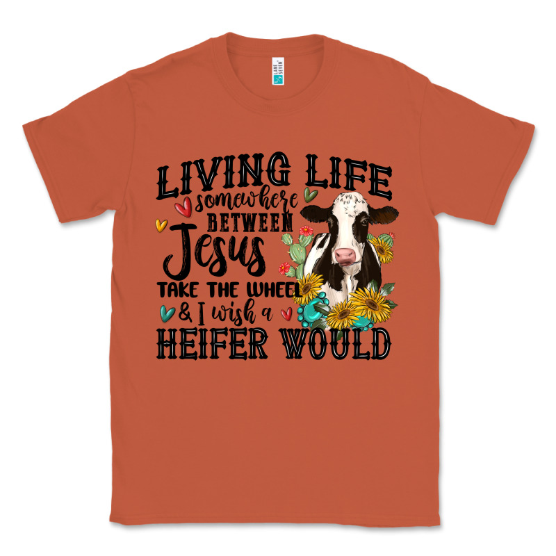 Living Life Somewhere Between Jesus Take The Wheel Classic Tee by MaliasSmallBusiness | Teevron