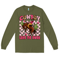 Army Green cowboy take me away Long Sleeve Tee - LillyAllenDesigns