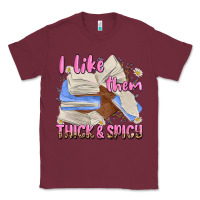 Burgundy i like them thick and spicy Classic Tee - MaliasSmallBusiness