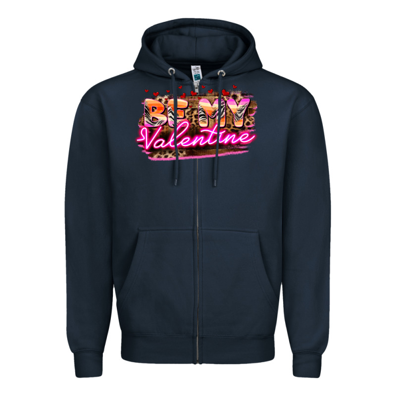 Be My Valentine Zipper Hoodie by HowdyJamesFarm | Teevron