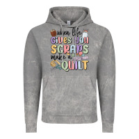 When Life Gives You Scraps Make A Quilt Vintage Hoodie | Teevron