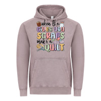 Vintage Zinc when life gives you scraps make a quilt Vintage Hoodie - MaliasSmallBusiness