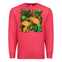 Cardinal Irish i had tacos Premium Sweatshirt - CowGirlArtShop