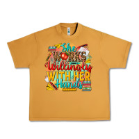 Peanut Butter she works willingly with her hands teacher Urban Heavy Tee - NancyCooperArtShop