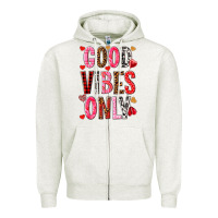 Oatmeal Heather Good vibes only Valentine's Day Zipper Hoodie - HowdyJamesFarm