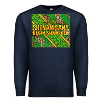Navy Let the shenanigans begin shamrock tumbler Premium Sweatshirt - HowdyJamesFarm