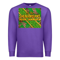 Purple Let the shenanigans begin shamrock tumbler Premium Sweatshirt - HowdyJamesFarm