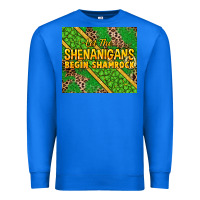 True Royal Let the shenanigans begin shamrock tumbler Premium Sweatshirt - HowdyJamesFarm