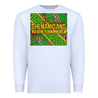 White Let the shenanigans begin shamrock tumbler Premium Sweatshirt - HowdyJamesFarm