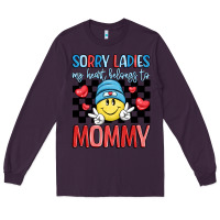 Plum sorry ladies my heart belongs to mommy Long Sleeve Tee - LillyAllenDesigns