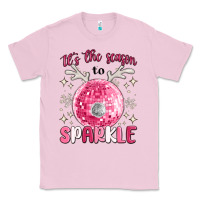 Bubblegum Pink it's the season to sparkle Classic Tee - MaliasSmallBusiness