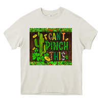 Cream shamrock bomb cant pinch this Heavy Core Tee - AdoDesignShop