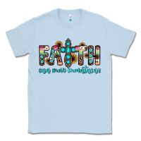 Dusty Blue faith can move mountains Classic Tee - JahusDesignShop