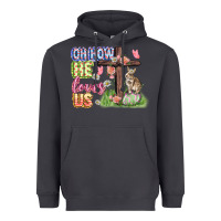 Smoke Oh how he loves us Easter Day Heavyweight Hoodie - CowGirlArtShop