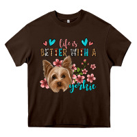 Chocolate Brown life is better with a yorkie Heavy Core Tee - Jasminsmagicworld