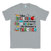 Heather Grey she believed she could change the world so she bec Classic Tee - NancyCooperArtShop