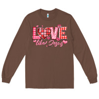 Chestnut love like jesus la Long Sleeve Tee - LillyAllenDesigns
