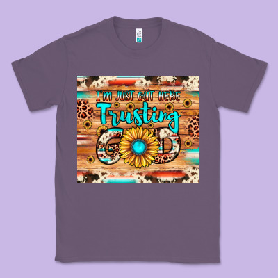 I'm Just Out Here Trusting God Classic Tee Designed By Jahusdesignshop
