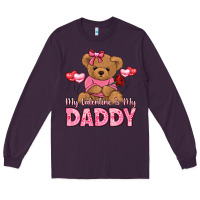 Plum my valentine is my daddy Long Sleeve Tee - LillyAllenDesigns