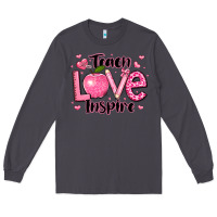Smoke teach love inspire teacher valentines day Long Sleeve Tee - LillyAllenDesigns