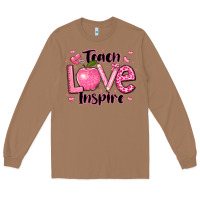 Toasted Coconut teach love inspire teacher valentines day Long Sleeve Tee - LillyAllenDesigns