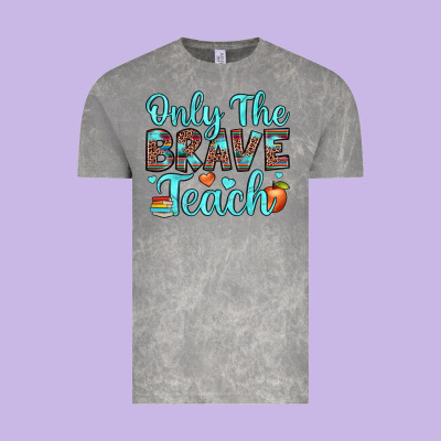 Only The Brave Teach Vintage Tee Designed By Jahusdesignshop