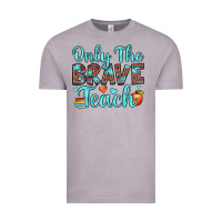 Vintage Zinc only the brave teach Vintage Tee - JahusDesignShop