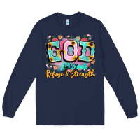 Navy god is my refuge and strength Long Sleeve Tee - LillyAllenDesigns