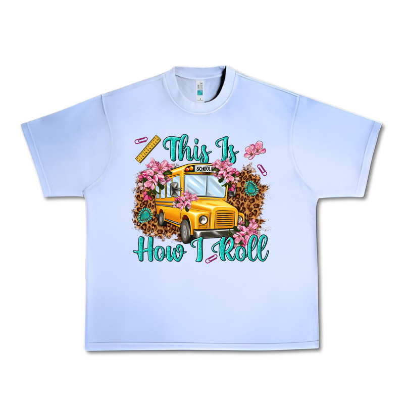 This Is How I Roll Urban Heavy Tee by NancyCooperArtShop | Teevron