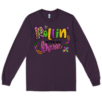 Plum rollin' with my krewe mardi gras Long Sleeve Tee - LillyAllenDesigns