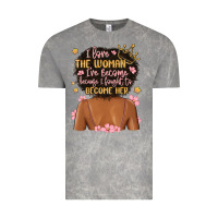 Cloud Rock i love the woman i've become because i fought to b Vintage Tee - MaliasSmallBusiness