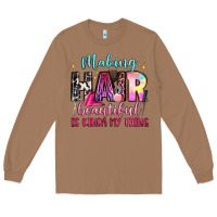 Toasted Coconut making hair beautiful is kinda my thing Long Sleeve Tee - LillyAllenDesigns