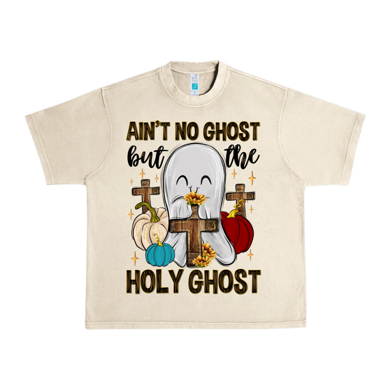 Ain T No Ghost But The Holy Ghost Urban Heavy Tee by MaliasSmallBusiness | Teevron